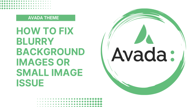 How to Fix Blurry Background Images in the Adava Theme on WordPress